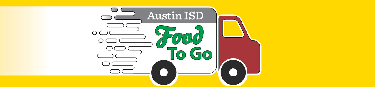 Austin ISD Food to Go