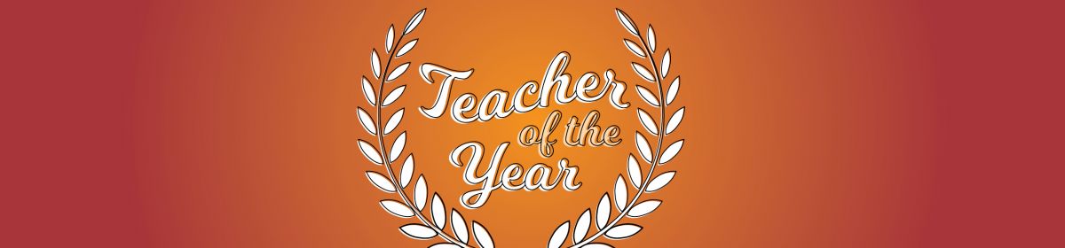 Teacher of the Year