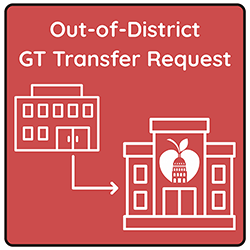 Out-of-District Gt Transfer Request Tile